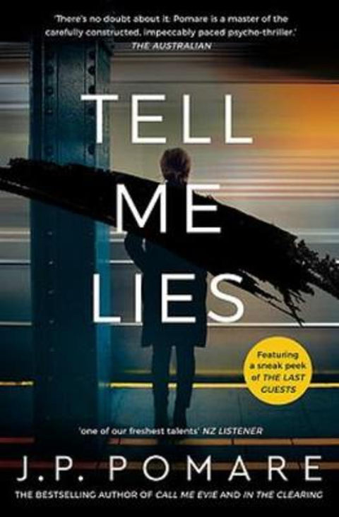 Tell Me Lies by J.P. Pomare - 9781869718169