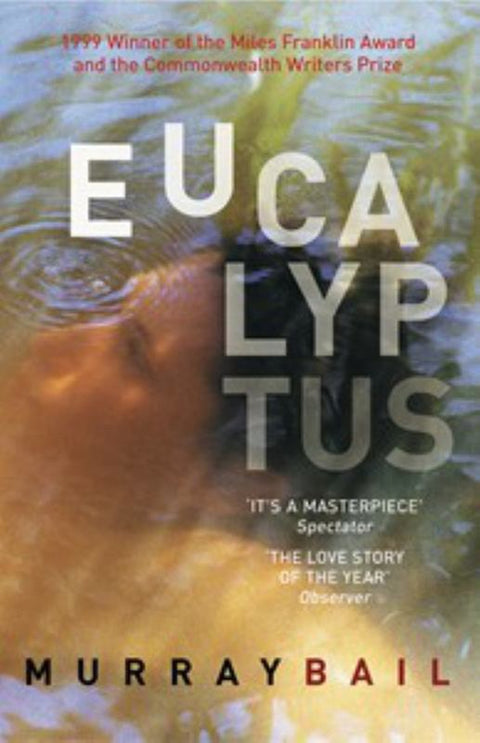 Eucalyptus by Murray Bail - 9781875847945