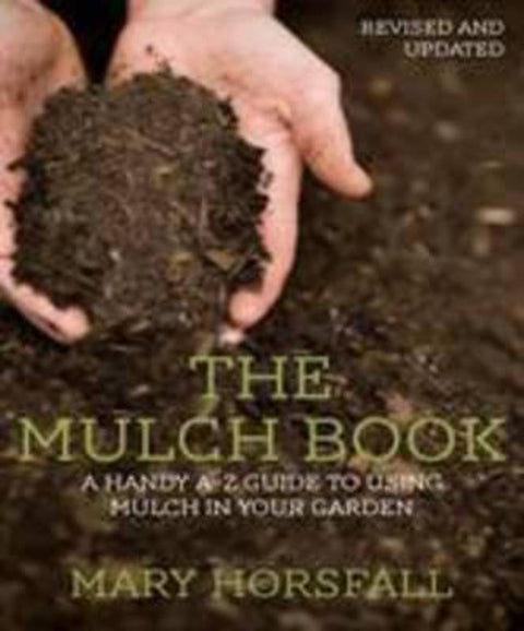 The Mulch Book by Mary Horsfall - 9781877069901