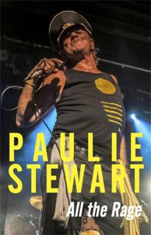 Paulie Stewart: All the Rage by Paulie Stewart - 9781877096334