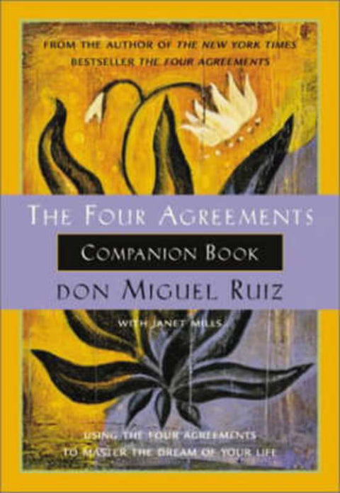 The Four Agreements Companion Book by Don Miguel Ruiz, Jr. - 9781878424488