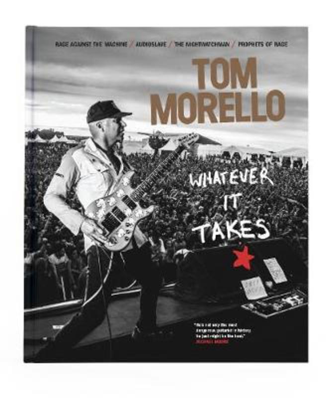 Whatever It Takes by Tom Morello - 9781905662630