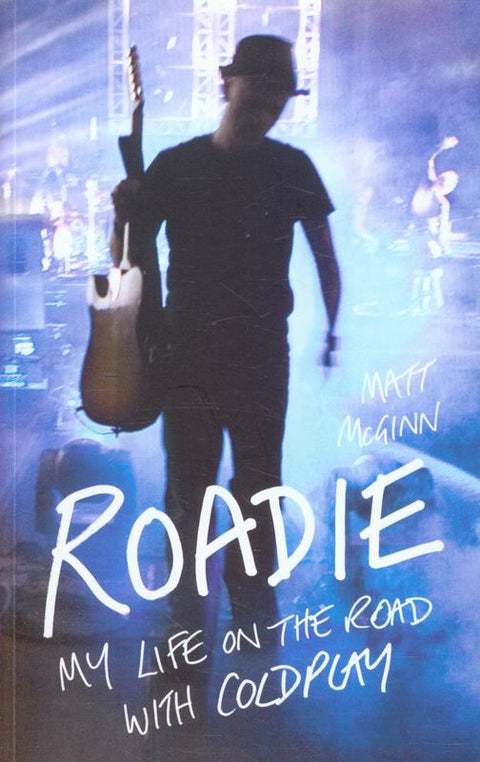 Roadie by Matt McGinn - 9781907554292