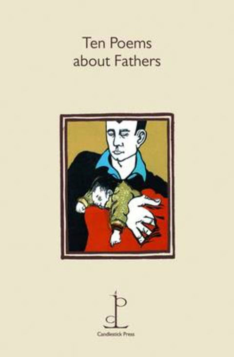 Ten Poems about Fathers from AUTHORS VARIOUS - Harry Hartog gift idea