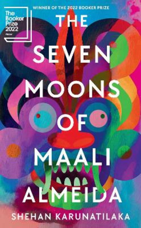 The Seven Moons of Maali Almeida by Shehan Karunatilaka - 9781908745903