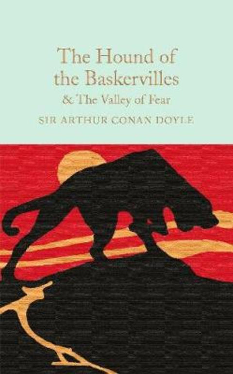 The Hound of the Baskervilles & The Valley of Fear by Arthur Conan Doyle - 9781909621749