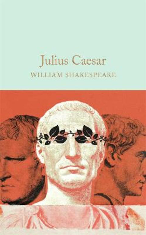 Julius Caesar by William Shakespeare - 9781909621954