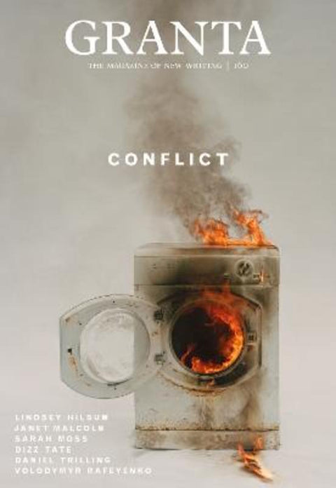 Granta 160: Conflict by Sigrid Rausing - 9781909889491