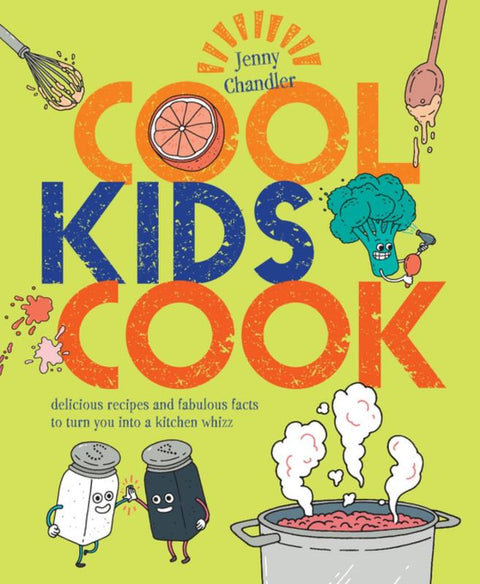 Cool Kids Cook by Jenny Chandler - 9781910496879