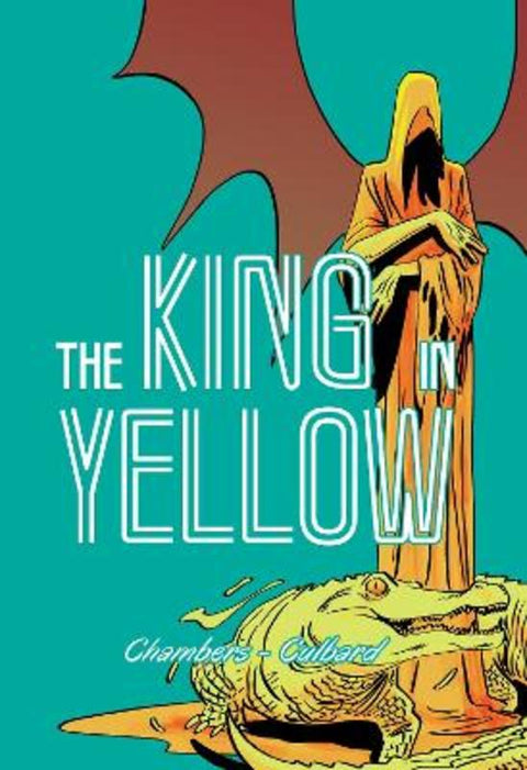 The King in Yellow by I.N.J. Culbard - 9781910593943