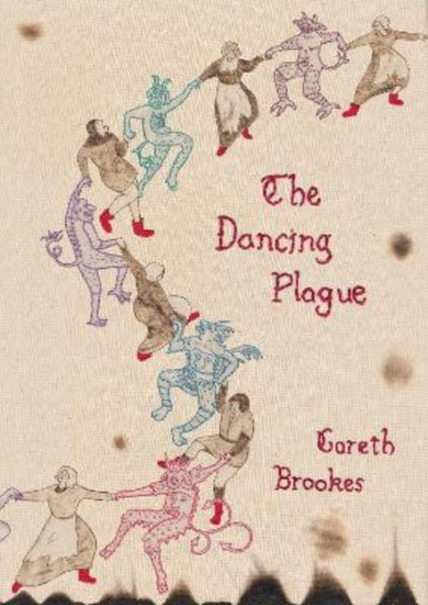 The Dancing Plague by Gareth Brookes - 9781910593981