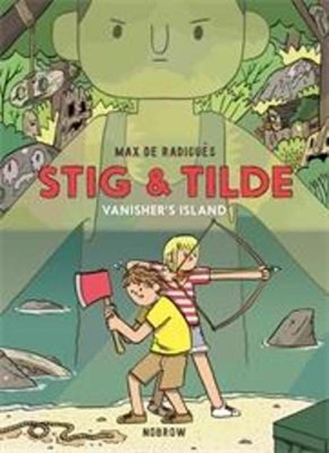 Stig & Tilde: Vanisher's Island by Max de Radigues - 9781910620649