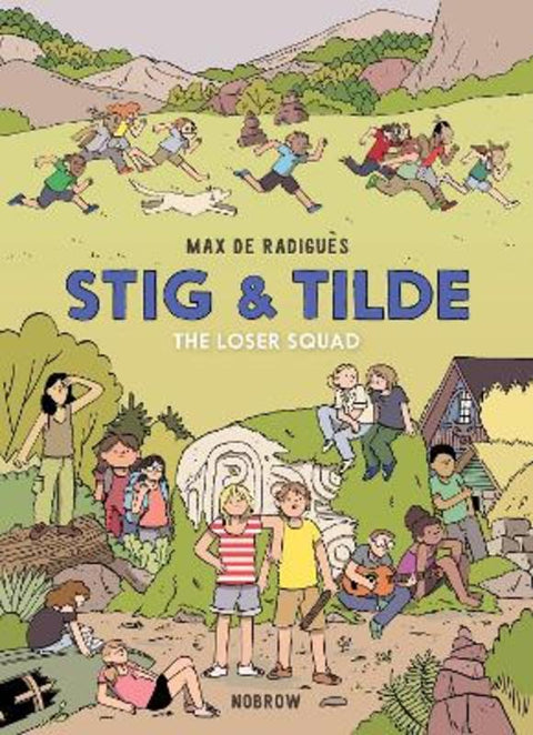 Stig & Tilde: The Loser Squad by Max de Radigues - 9781910620663