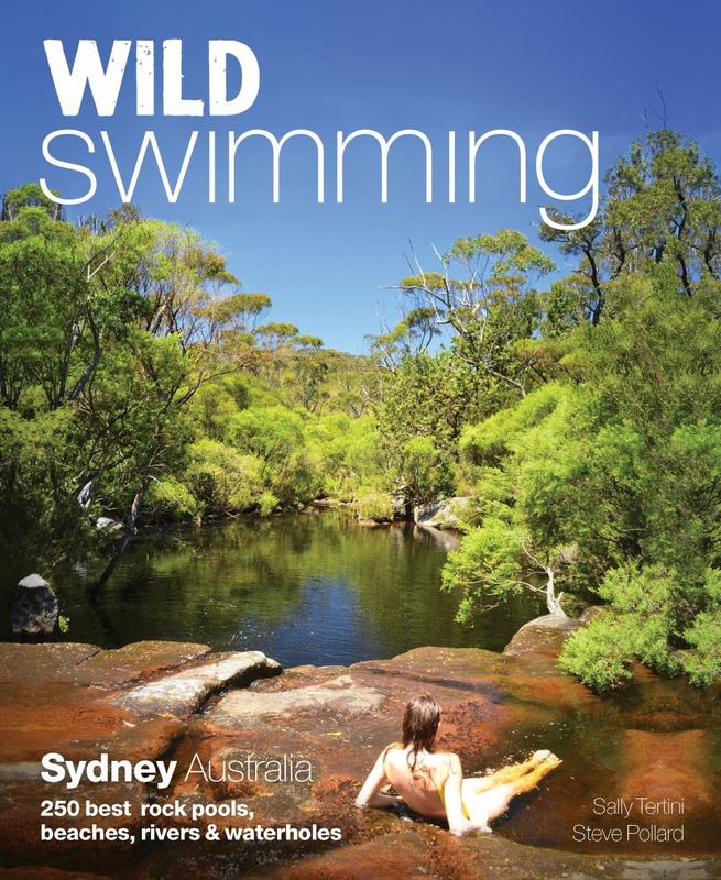 Wild Swimming: Sydney Australia by Sally Tertini - 9781910636046