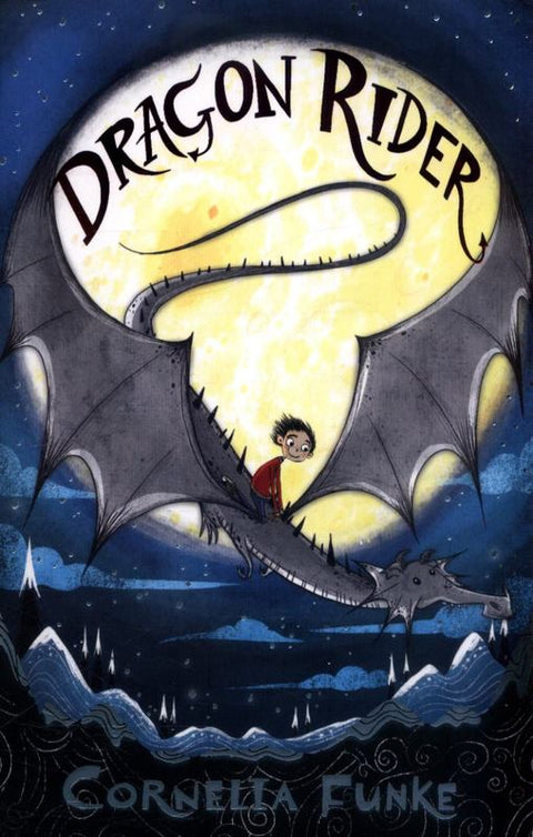 Dragon Rider by Cornelia Funke - 9781911077855