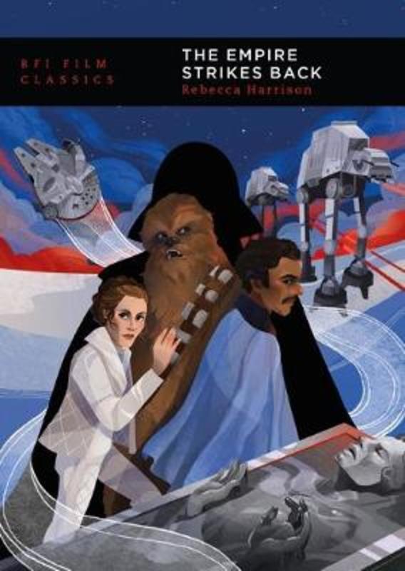 The Empire Strikes Back by Rebecca Harrison (Open University, UK) - 9781911239970
