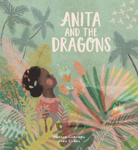 Anita and the Dragons by Hannah Carmona - 9781911373636