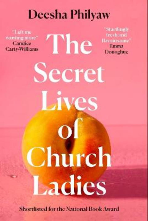 The Secret Lives of Church Ladies by Deesha Philyaw - 9781911590736