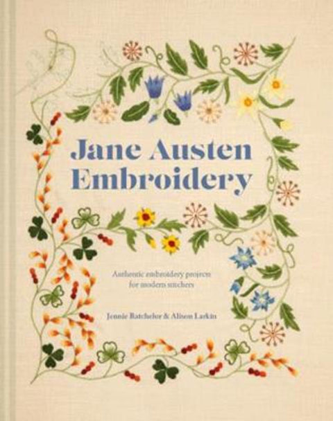 Jane Austen Embroidery by Jennie Batchelor - 9781911624400