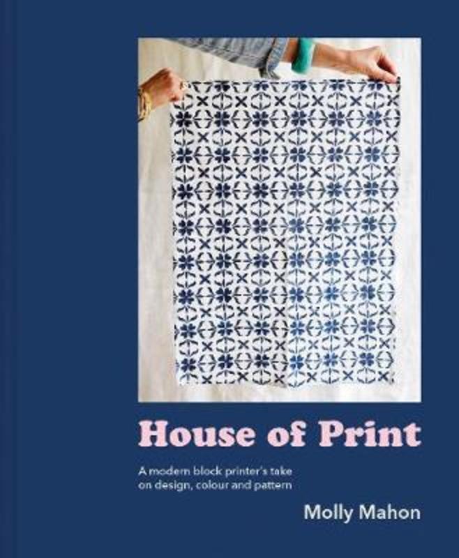 House of Print by Molly Mahon - 9781911641223
