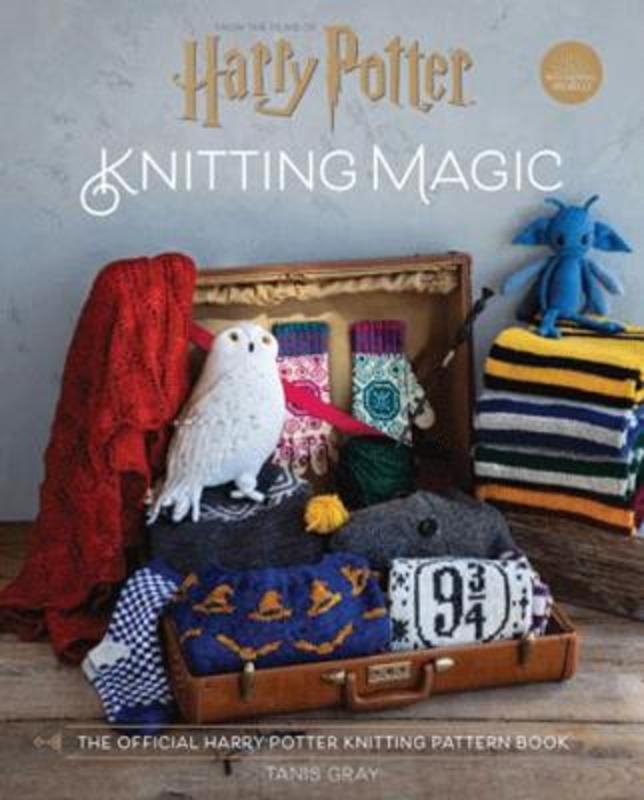 Harry Potter Knitting Magic by Tanis Gray - 9781911641926