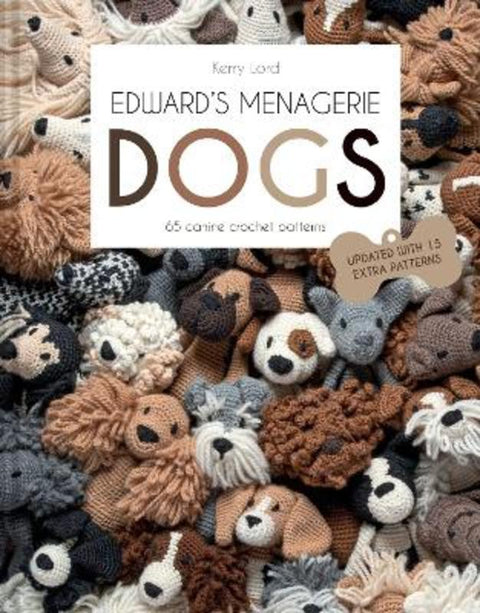 Edward's Menagerie: DOGS by Kerry Lord - 9781911682523