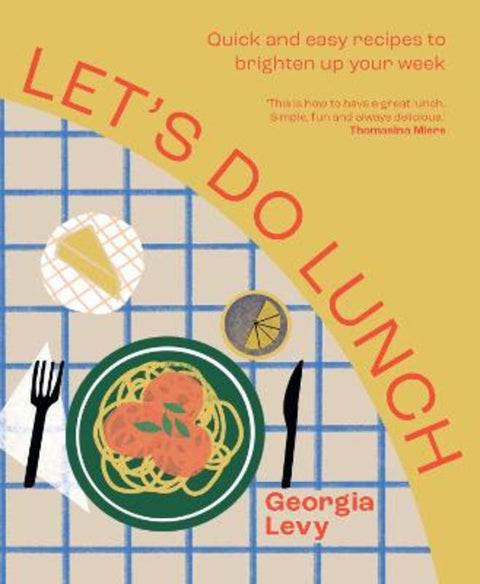 Let's Do Lunch by Georgia Levy - 9781911682530