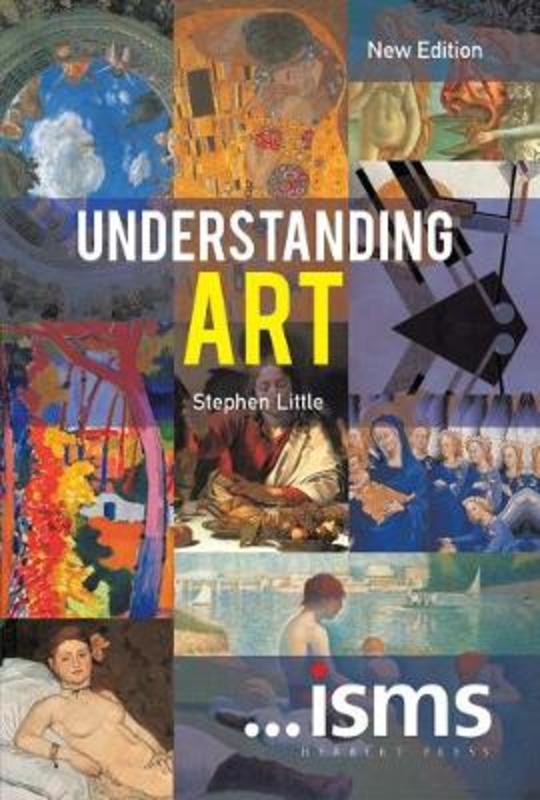 Understanding Art by Stephen Little (Royal Academy, UK) - 9781912217212