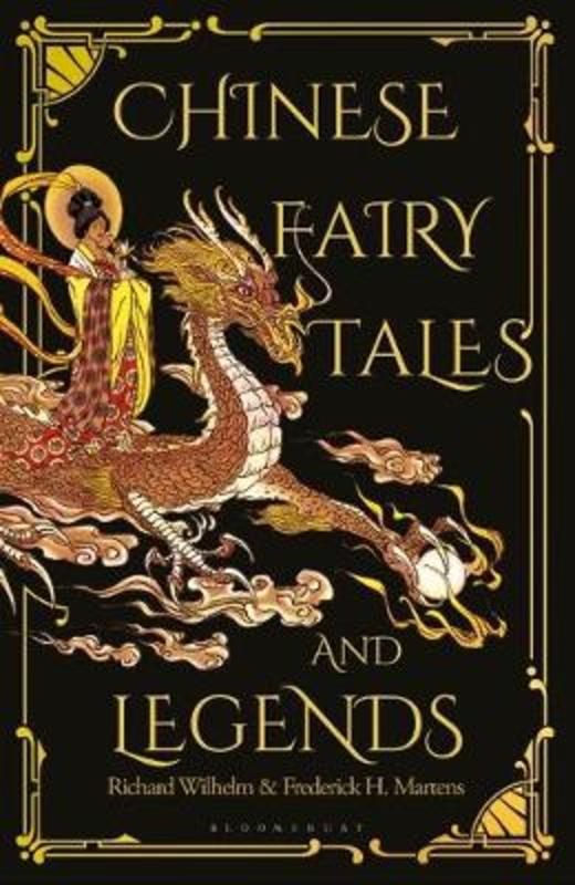 Chinese Fairy Tales and Legends by Frederick H. Martens - 9781912392155
