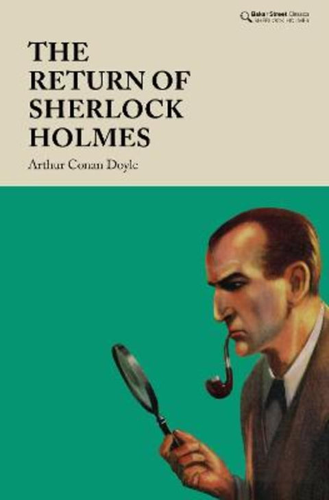 The Return of Sherlock Holmes by Arthur Conan Doyle - 9781912464524