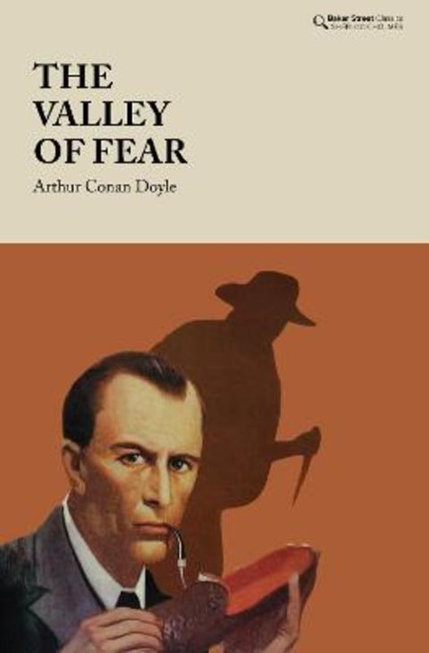 The Valley of Fear by Arthur Conan Doyle - 9781912464531