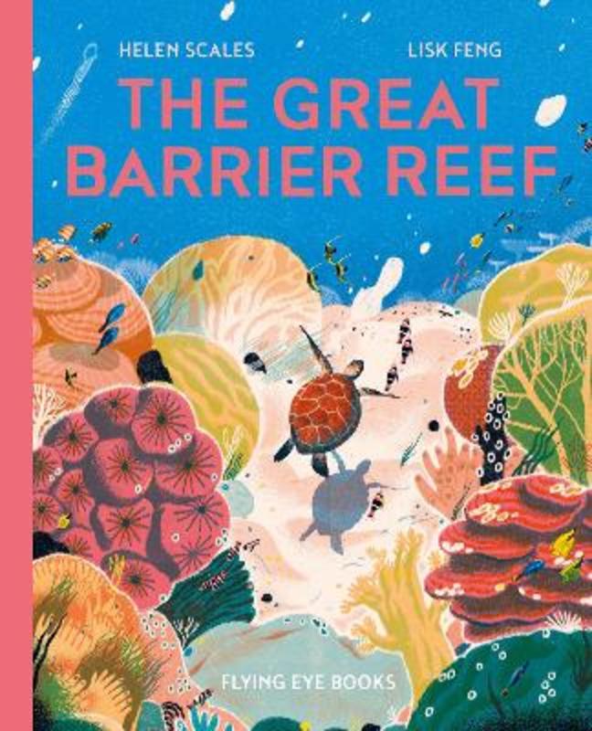 The Great Barrier Reef by Lisk Feng - 9781912497812
