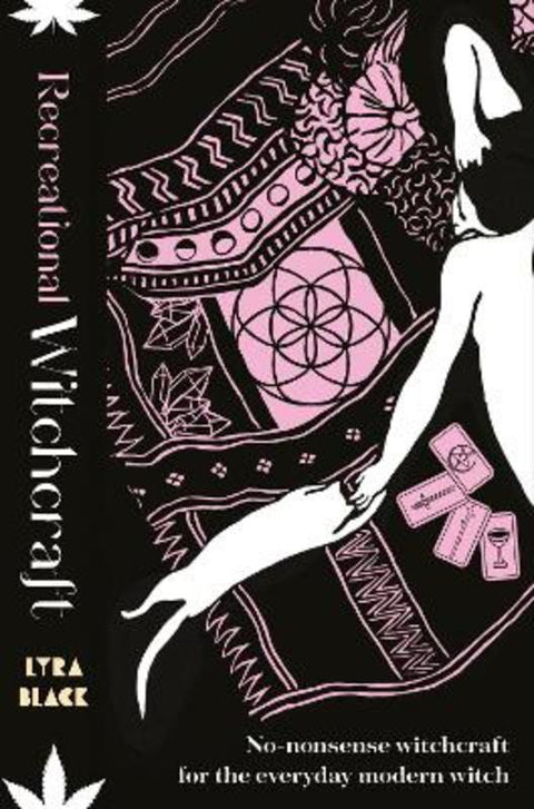 Recreational Witchcraft by Lyra Black - 9781912634453