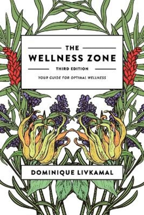 The Wellness Zone by Dominique Livkamal - 9781912807949