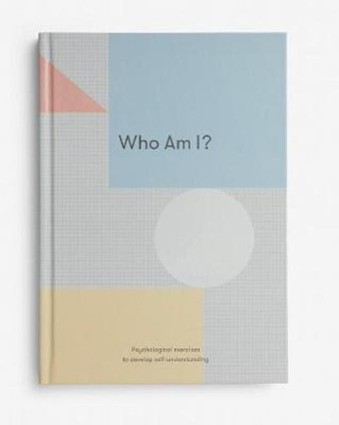 Who Am I? by The School of Life - 9781912891085