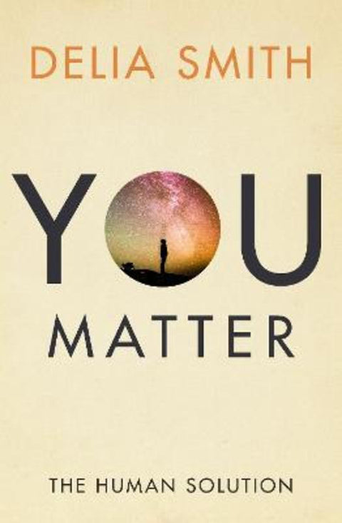 You Matter by Delia Smith - 9781912914333
