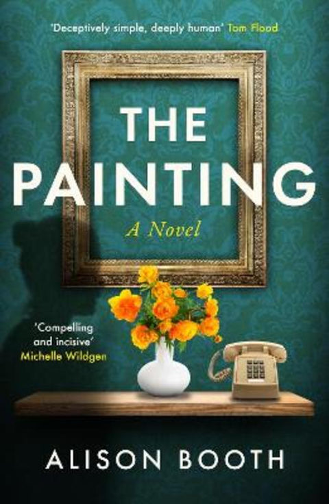 The Painting by Alison Booth - 9781913062651