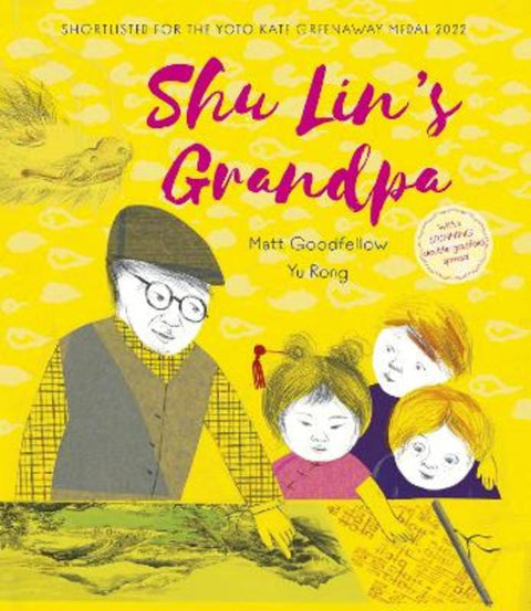 Shu Lin's Grandpa by Matt Goodfellow - 9781913074081