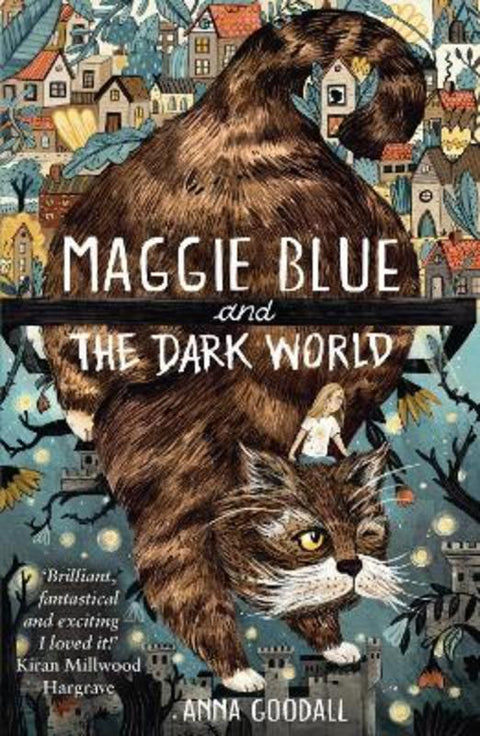 Maggie Blue and the Dark World by Anna Goodall - 9781913101336
