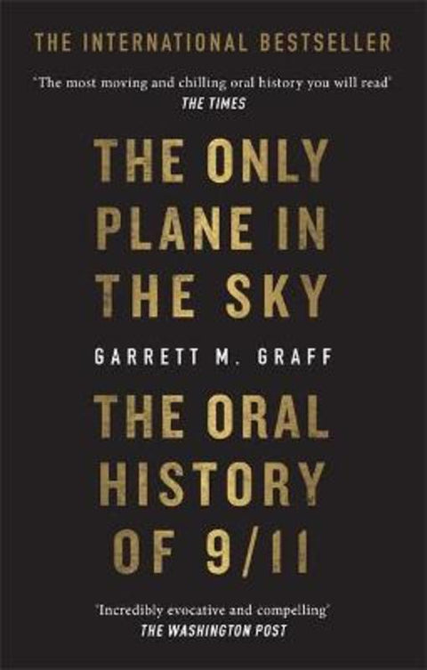 The Only Plane in the Sky by Garrett M. Graff - 9781913183417