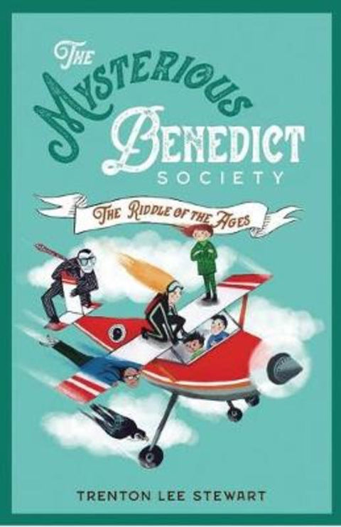 The Mysterious Benedict Society and the Riddle of the Ages by Trenton Lee Stewart - 9781913322007