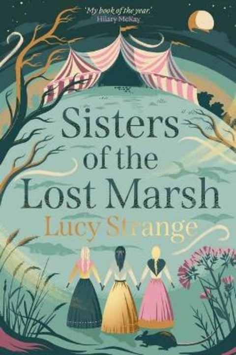 Sisters of the Lost Marsh by Lucy Strange - 9781913322373