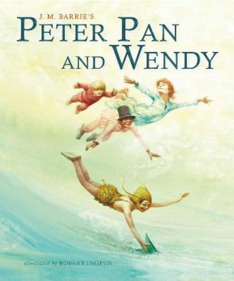 Peter Pan and Wendy by Robert Ingpen - 9781913519520