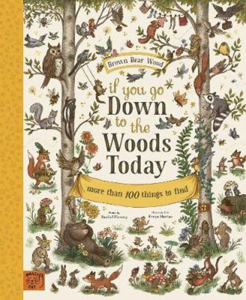 If You Go Down to the Woods Today by Rachel Piercey - 9781913520052