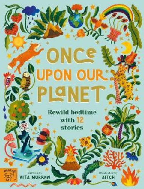 Once Upon Our Planet by Vita Murrow - 9781913520083