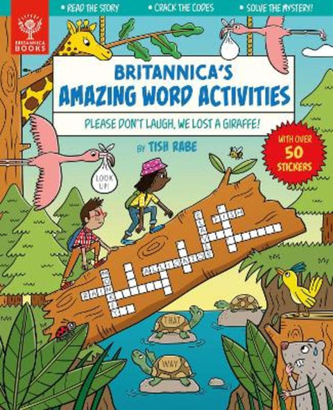 Please Don't Laugh, We Lost a Giraffe! [Britannica's Amazing Word Activities] by Tish Rabe - 9781913750619