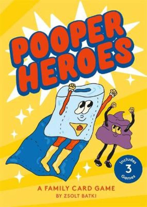 Pooper Heroes by Zsolt Batki - 9781913947538