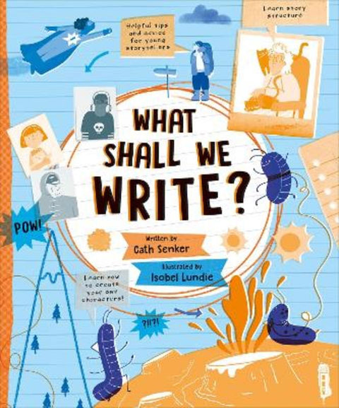 What Shall We Write? by Cath Senker - 9781913971373