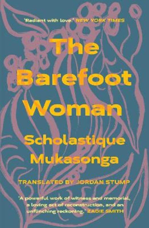 The Barefoot Woman by Scholastique Mukasonga - 9781914198083
