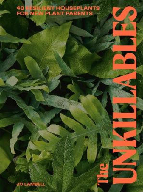 The Unkillables by Jo Lambell - 9781914317231